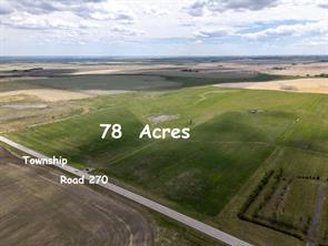78 Acres Township Road 270, Rural Rocky View County, Alberta T4B 2A4